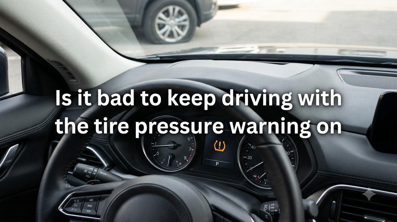 Is it bad to keep driving with the tire pressure warning on